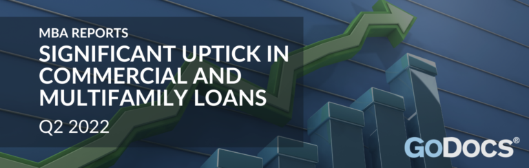 MBA Report Uptick in Commercial and Multifamily Loans blog
